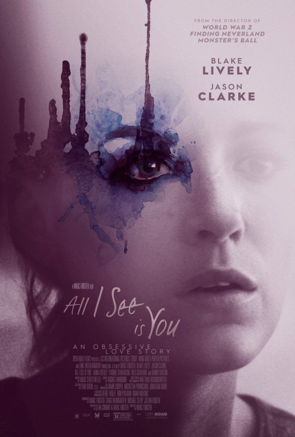 Movie Review: All I See is You