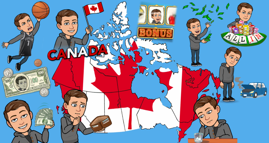 Travel to the great nation of Canada to lose all of your money and dignity.